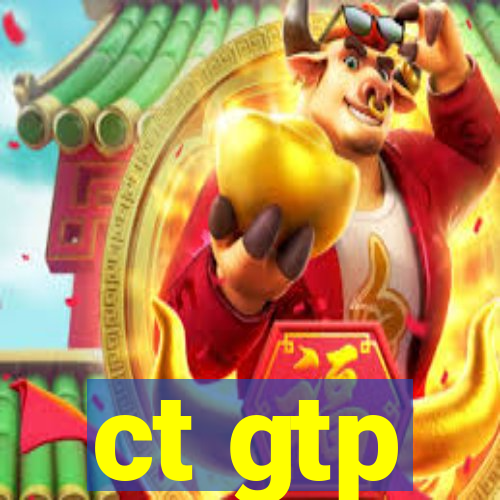 ct gtp